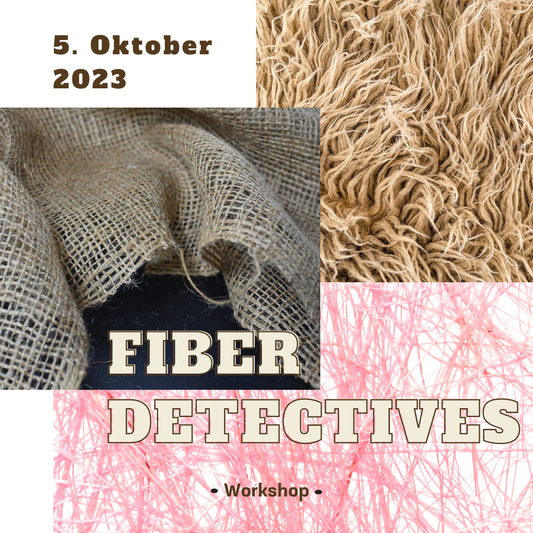 Workshop "Fiber Detectives: Faserarten und Erkennung ohne Kennzeichnung"