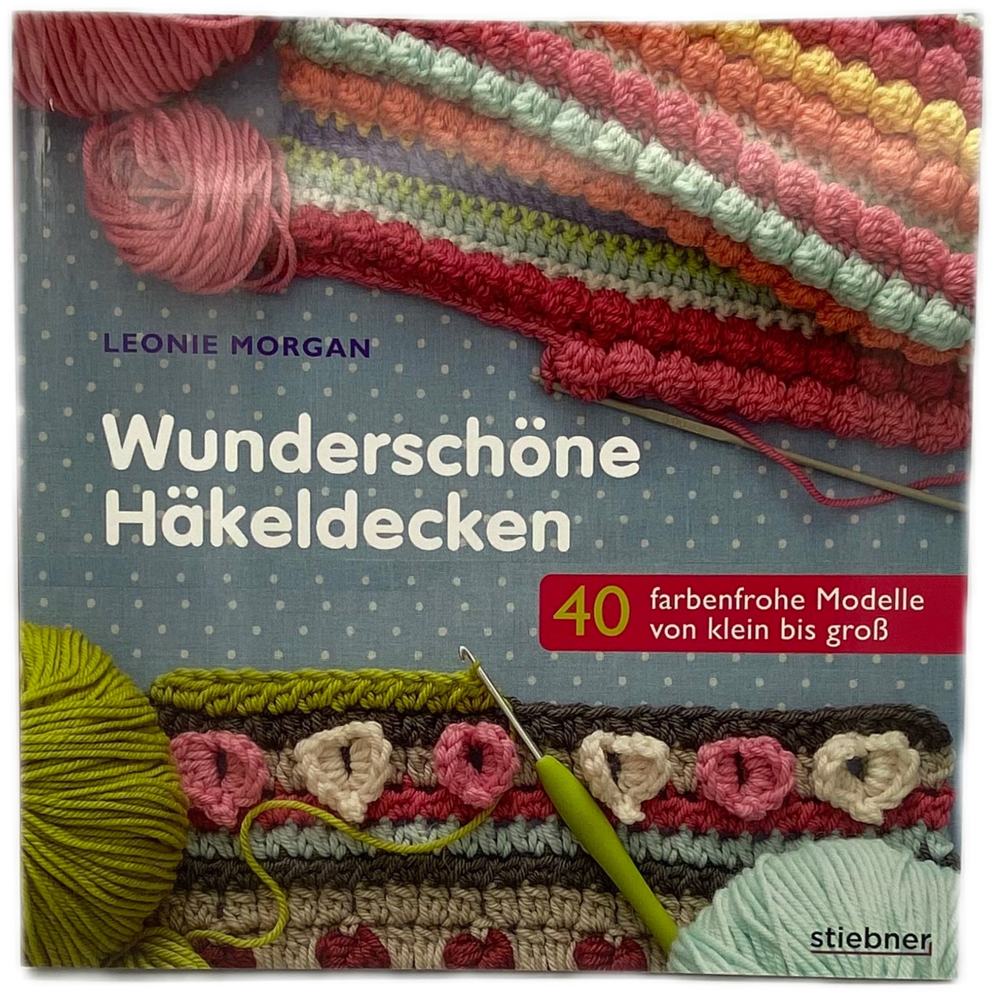 Wunderschöne Häkeldecken - Leonie Morgan