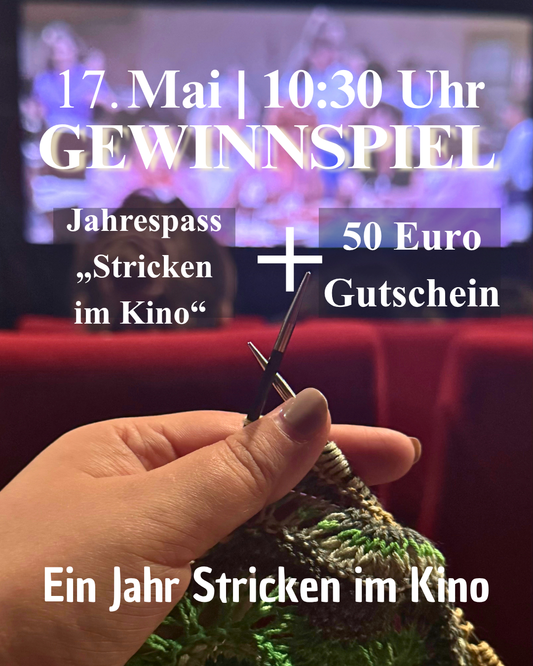Ein Jahr „Stricken im Kino“ – und wir feiern mit einem besonderen Gewinnspiel. Zeig dein Projekt, das dich ins Kino begleitet hat, und gewinne einen Jahrespass sowie einen Gutschein von Strick und Glück. Jetzt teilnehmen!