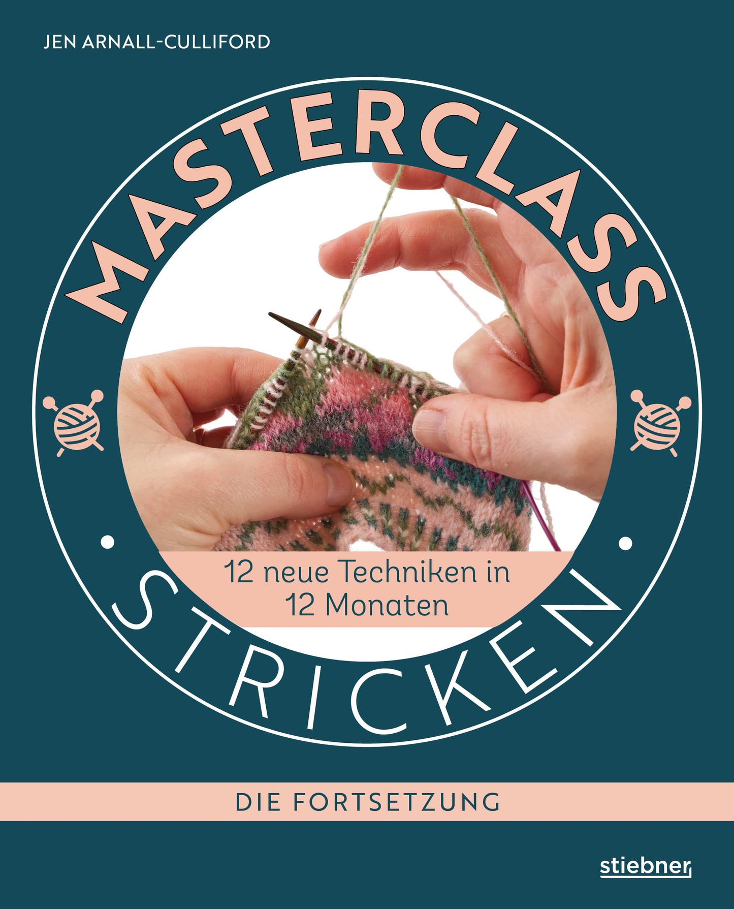 Masterclass Stricken – Die Fortsetzung - Jen Arnall-Culliford