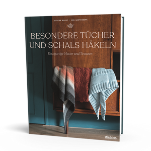 Besondere Tücher und Schals häkeln - Sascha Blase-Van Wagtendonk