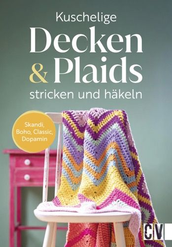 Strick- und Häkelbuch für kuschelige Decken und Plaids kaufen – moderne und klassische Anleitungen für Handarbeit in Hamburg