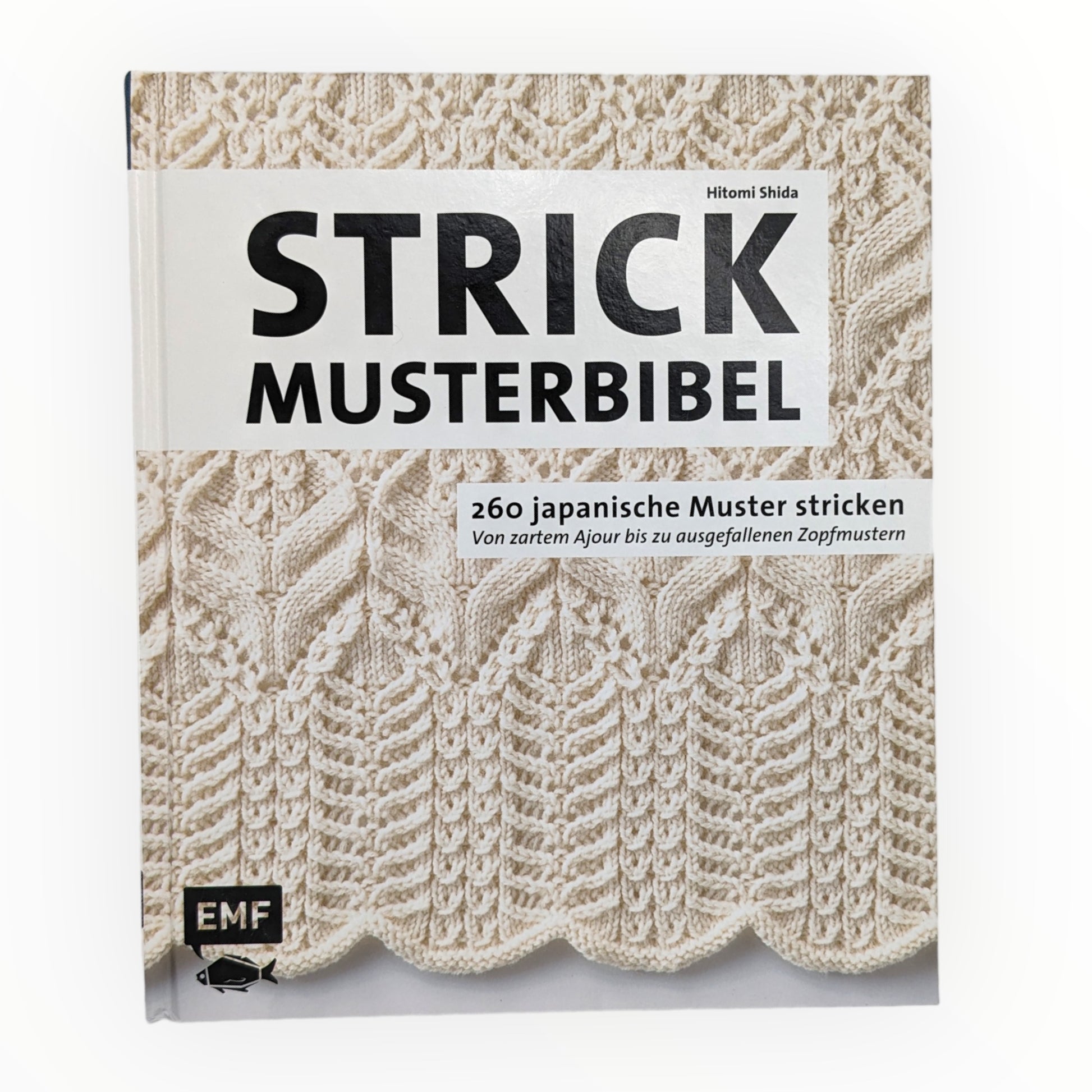Die Strickmusterbibel – 260 japanische Muster stricken. Von zartem Ajour bis zu ausgefallenen Zopfmustern. In Hamburg kaufen