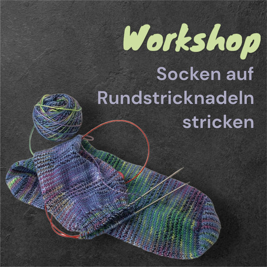Workshop "Socken auf Rundstricknadeln stricken"  Hamburg, Strick und Glück