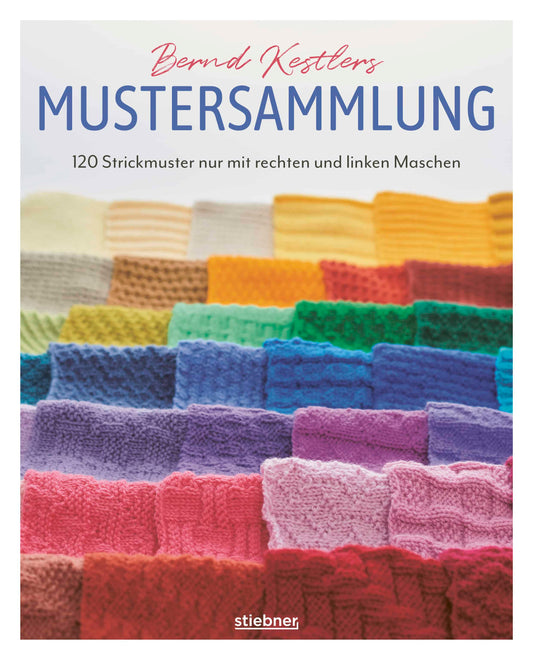 Mustersammlung - Bernd Kestlers. Zaubern Sie tolle Strickprojekte - nur mit rechten und linken Maschen! Rechte und linke Maschen sind die Grundlagen eines jeden Strickprojekts. In Bernd Kestlers Strickmustersammlung mit insgesamt 120 Mustern stehen ausschließlich diese beiden Maschenarten im Fokus.