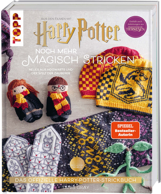 Harry Potter: Noch mehr magisch stricken. SPIEGEL Bestseller-Autorin Neues aus Hogwarts und der Welt der Zauberer. Das offizielle Harry-Potter-Strickbuch. Enthält auch Anleitungen aus Phantastische Tierwesen