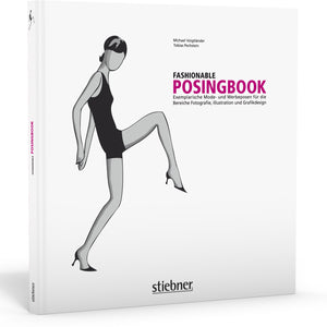 Fashionable Posingbook - Michael Voigtländer,  Tobias Pechstein