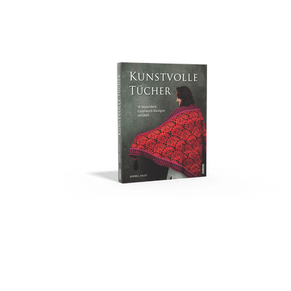 Kunstvolle Tücher stricken 15 besondere Colorwork-Designs