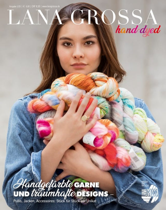 Das LANA GROSSA hand – dyed Kollektion Heft - Ausgabe 1
