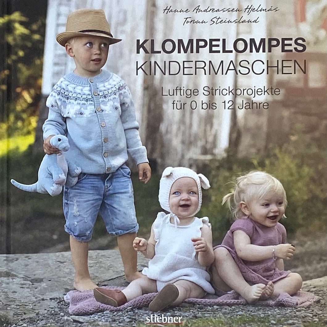 Klompelompes Kindermaschen - Andreassen Hjelmas, Hanne; Steinsland, Torunn